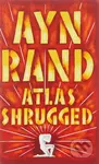 Atlas Shrugged (Ayn Rand) - Ayn Rand - kniha z kategorie Sci-fi