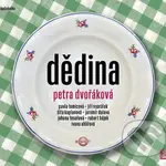 Dědina - Petra Dvořáková - audiokniha z kategorie Společenská beletrie