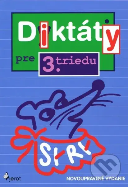 Diktáty pre 3. triedu (Novoupravené vydanie) - Petr Šulc - kniha z kategorie 1. stupeň
