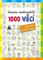 Umím nakreslit 1000 věcí (...jednoduše ve 2 až 6 krocích) - kniha z kategorie Naučné knihy