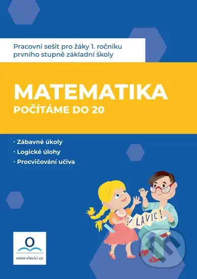 Matematika 1 - Počítáme do 20 - Pracovní sešit - Hana Drozdová - kniha z kategorie 1. stupeň