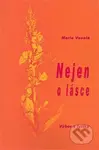 Nejen o lásce - Marie Veselá - kniha z kategorie Poezie