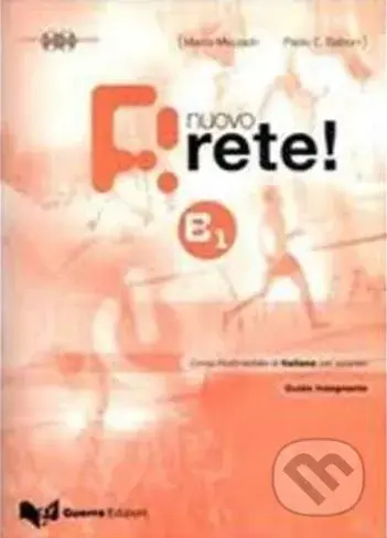 Nuovo Rete! B1: Guida + CD - Marco Mezzadri, Paolo E. Balboni - kniha z kategorie Jazykové učebnice a slovníky