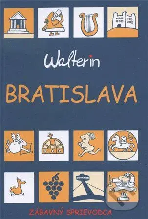 Bratislava (Walterin) (Zábavný sprievodca) - Walter Ihring - kniha z kategorie Komiksy
