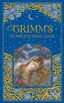 Grimm's Complete Fairy Tales - Brothers Grimm - kniha z kategorie Pohádky