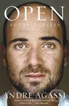 OPEN: Andre Agassi (Autobiografia) - Andre Agassi