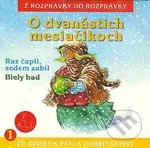 O dvanástich mesiačikoch - Dušan Brindza, Lenka Tomešová - audiokniha z kategorie Pohádky