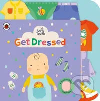 Baby Touch: Get Dressed - Lemon Ribbon Studio (ilustrátor) - kniha z kategorie Pro děti