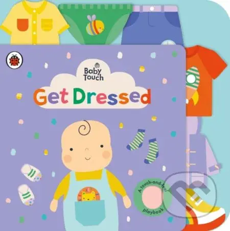 Baby Touch: Get Dressed - Lemon Ribbon Studio (ilustrátor) - kniha z kategorie Pro děti