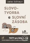 Umím češtinu? – Slovotvorba a slovní zásoba 5 - kniha z kategorie Jazykové učebnice a slovníky