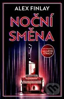 Noční směna - Alex Finlay