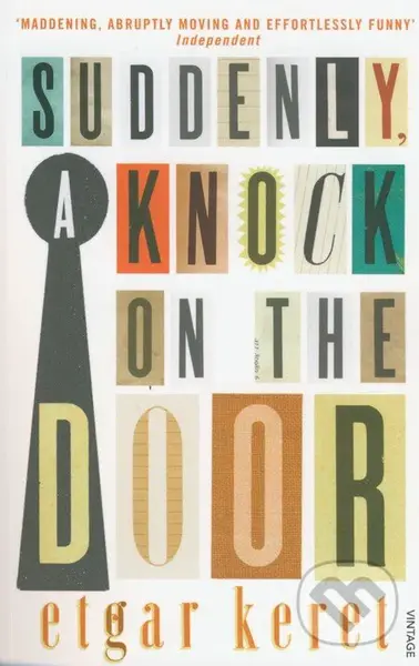 Suddenly, a Knock on the Door - Etgar Keret