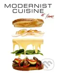 Modernist Cuisine at Home - Nathan Myhrvold , Maxime Bilet