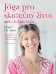 Jóga pro skutečný život (Metoda kundaliní) - Maya Fiennes - kniha z kategorie Individuální sporty