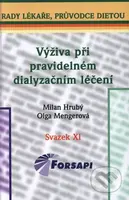 Výživa při pravidelném dialyzačním léčení - Milan Hrubý, Olga Mengerová - kniha z kategorie Hematologie