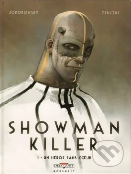 Showman Killer - Alejandro Jodorowsky - kniha z kategorie Komiksy
