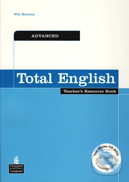 Total English - Advanced (Teacher´s Resource Book + Test Master CD-ROM),Total English - Advanced (Teacher´s Resource Book + Test Master CD-ROM) - knih