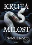 Krutá milost - Natalie Mae - kniha z kategorie Sci-fi, fantasy a komiksy