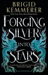 Forging Silver into Stars - Brigid Kemmerer - kniha z kategorie Fantasy