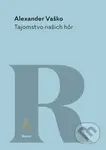 Tajomstvo našich hôr (Pútavý román o zatajenom zločine, výčitkách svedomia a trpezlivo znášanom osude) - kniha z kategorie Beletrie