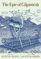 The Epic of Gilgamesh - Kent H. Dixon (ilustrácie) - kniha z kategorie Komiksy