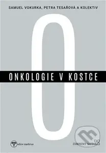 Onkologie v kostce - Petra Tesařová - kniha z kategorie Onkologie