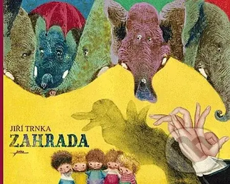 Zahrada - Jiří Trnka - kniha z kategorie Pro děti