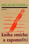 Kniha smíchu a zapomnění - Milan Kundera - kniha z kategorie Společenská beletrie