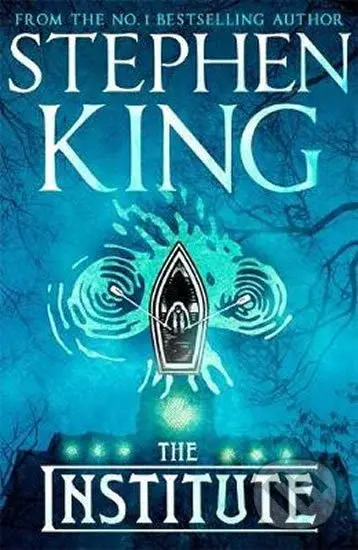 The Institute - Stephen King - kniha z kategorie Detektivky, thrillery a horory