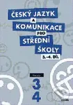 Český jazyk a komunikace pro střední školy 3-4 (Učebnice)