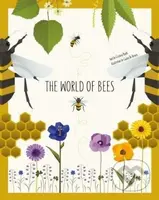 The World of Bees - Cristina Banfi, Giulia De Amicis (ilustrácie) - kniha z kategorie Přírodní vědy a technika