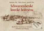 Schwarzenberské lovecké bratrstvo - Bohuslav Petr, Václav Rameš, Jindřich Petr - kniha z kategorie Myslivost