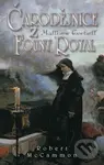 Čarodějnice z Fount Royal - Robert McCammon