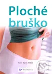 Ploché bruško - Anne-Marie Millard - kniha z kategorie Individuální sporty