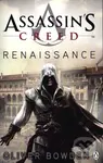 Assassin's Creed: Renaissance - Oliver Bowden - kniha z kategorie Fantasy