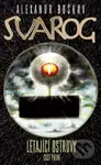 Svarog (Část první) (Létající ostrovy) - Alexandr Buškov - kniha z kategorie Sci-fi