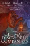 The Ultimate Discworld Companion - Terry Pratchett, Stephen Briggs, Paul Kidby (Ilustrátor) - kniha z kategorie Fantasy