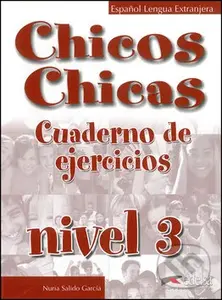 Chicos Chicas 3 (Pracovní sešit) - María Ángeles Palomino