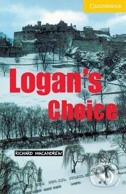 Logan's Choice Level 2 - Richard MacAndrew - kniha z kategorie Jazykové učebnice a slovníky