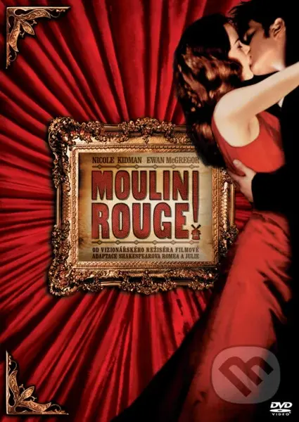 Moulin Rouge - Baz Luhrmann - film z kategorie Rodinné a romantické