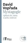 Mystagogie (Výkladu 118. žalmu svatého Ambrože) - David Vopřada - kniha z kategorie Knihy o Bibli
