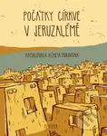Počátky církve v Jeruzalémě - Ivana Pecháčková, Alžběta Moravcová (ilustrátor) - kniha z kategorie Bible