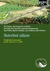 Stavební zákon (Praktický komentář podle stavu k 1. lednu 2017) - kniha z kategorie Občanské právo