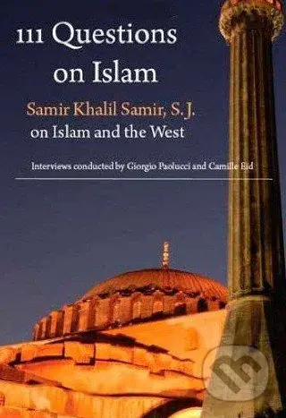 111 Questions on Islam - Samir Khalil Samir - kniha z kategorie Humanitní a společenské vědy