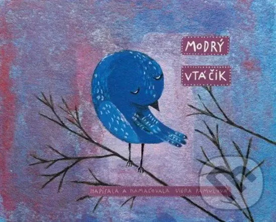 Modrý vtáčik - Viera Pamulová