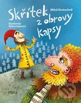 Skřítek z obrovy kapsy - Miloš Kratochvíl, Sylva Francová (ilustrátor)