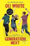 White, O: Generation Next - Oli White