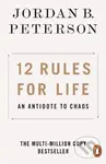 12 Rules for Life (An Antidote to Chaos) - Jordan B. Peterson - kniha z kategorie Psychologie