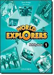 World Explorers 1: Activity Book - Sarah Phillips - kniha z kategorie 2. stupeň