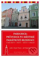 Pardubice - Průvodce po městské památkové rezervaci - kniha z kategorie Průvodci Evropou